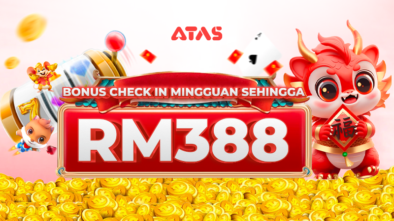 Bonus Check In Mingguan Sehingga RM388